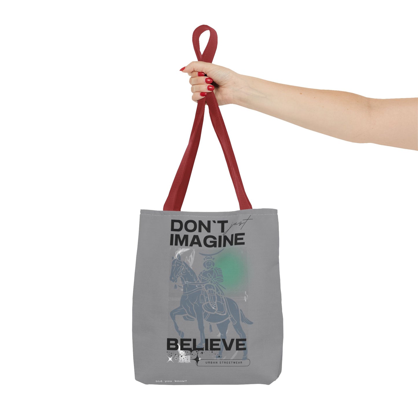 Believe Tote Bag