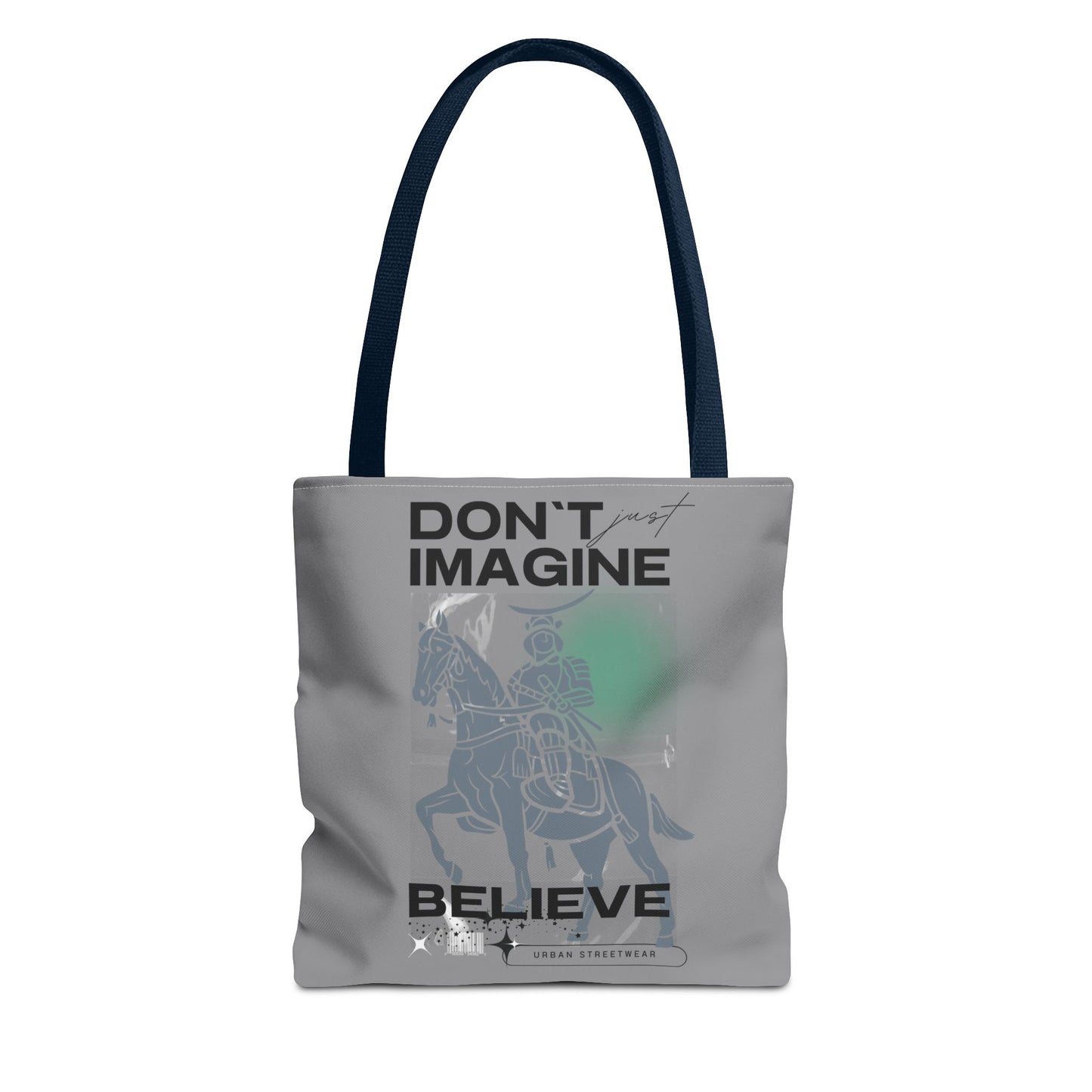 Believe Tote Bag