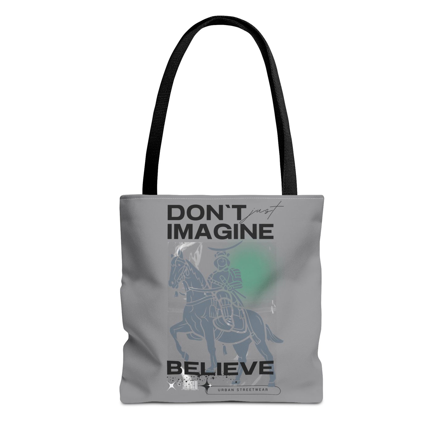 Believe Tote Bag