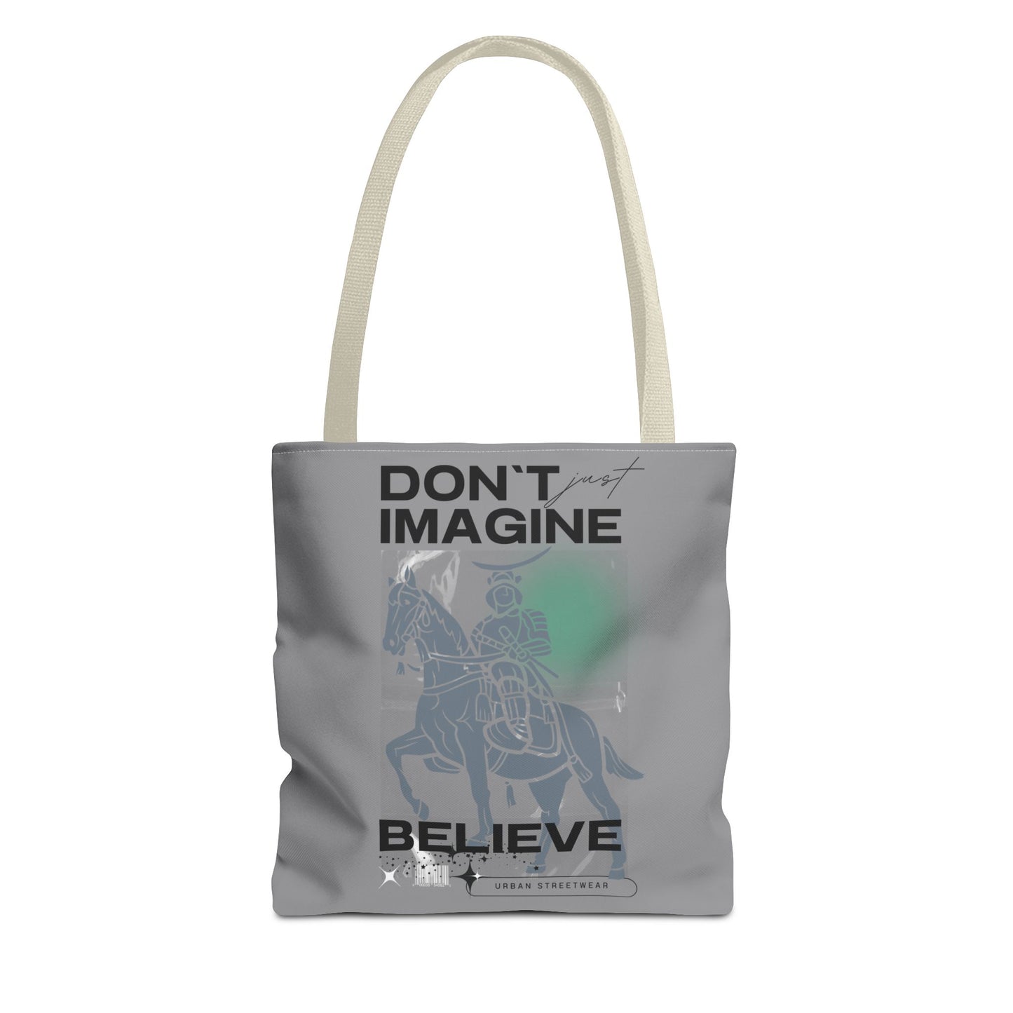 Believe Tote Bag
