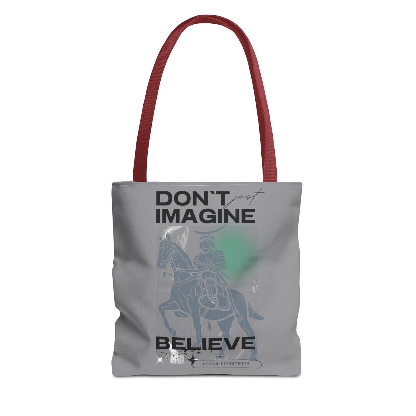 Believe Tote Bag