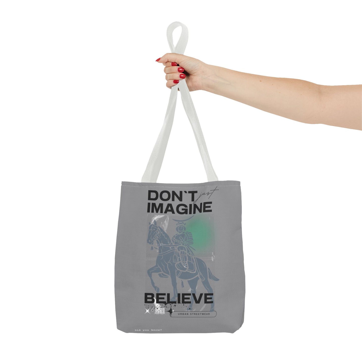Believe Tote Bag