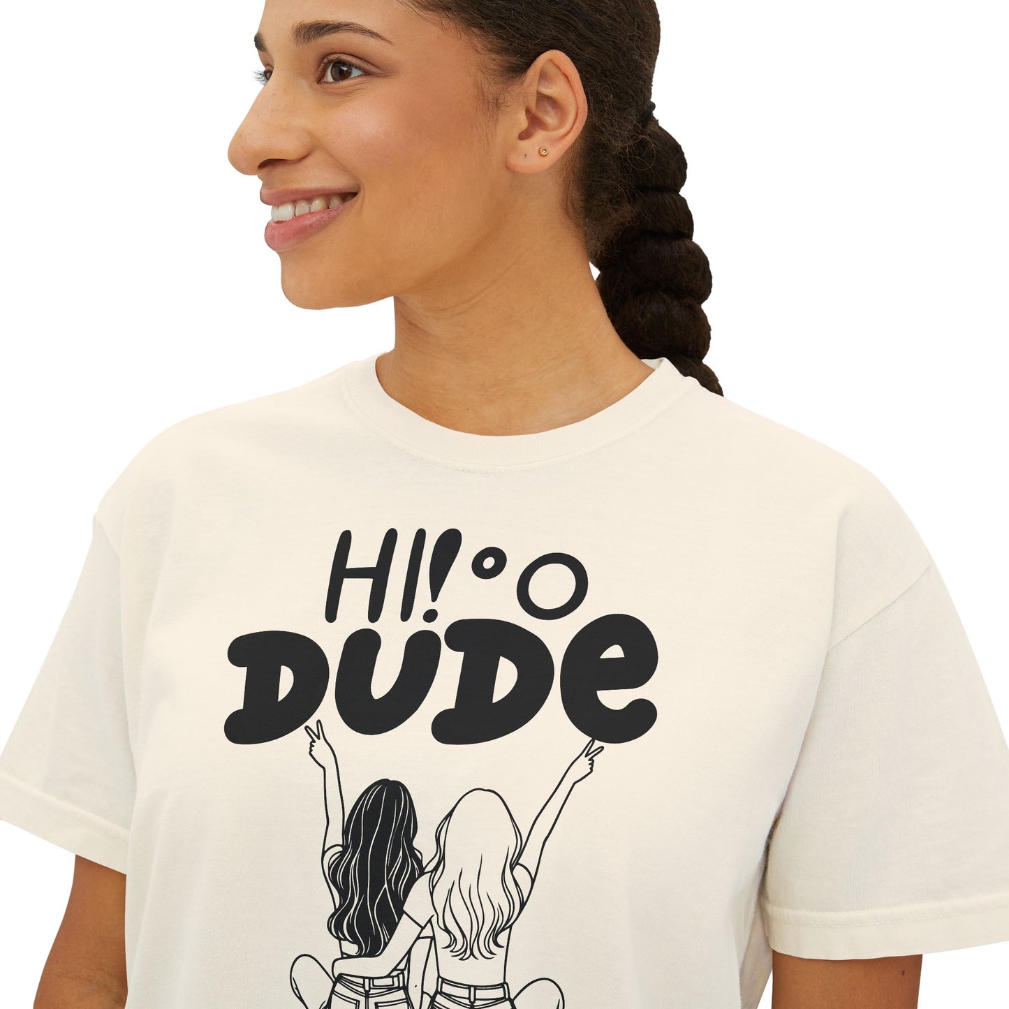 Comfort Colors Hi Dude Women's Boxy Tee
