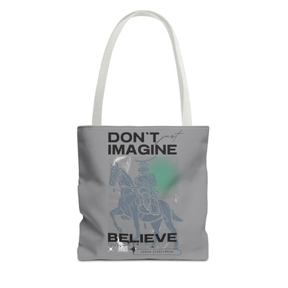 Believe Tote Bag