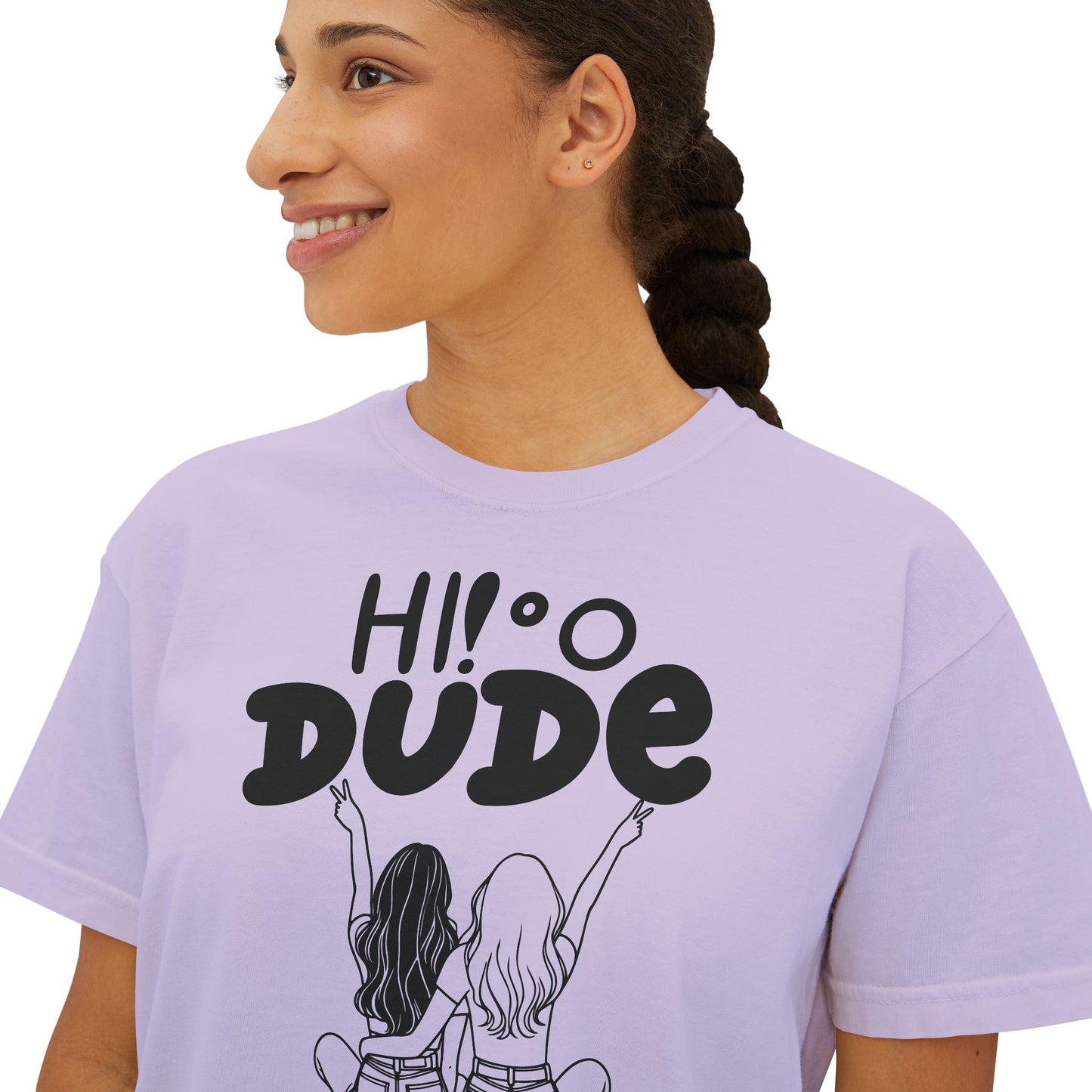 Comfort Colors Hi Dude Women's Boxy Tee