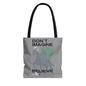Believe Tote Bag